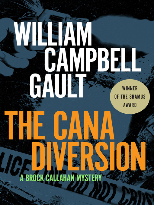 Title details for Cana Diversion by William Campbell Gault - Available